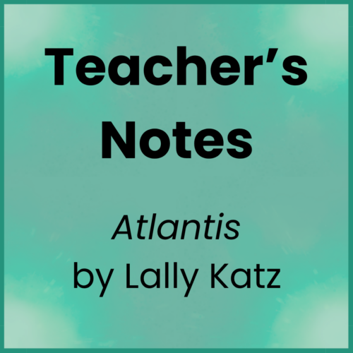 Atlantis_Teacher's Notes