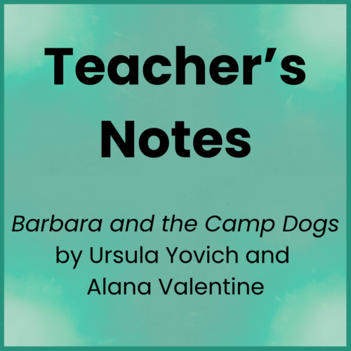 Barbara and the Camp Dogs_Teacher's Notes