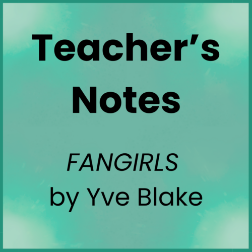 Fangirls_Teacher's Notes