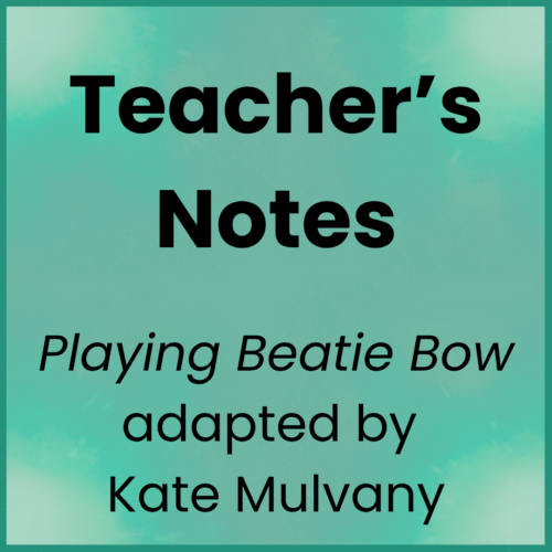 Playing Beatie Bow_Teacher's Notes