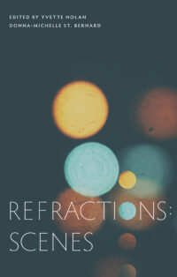 Refractions: Scenes