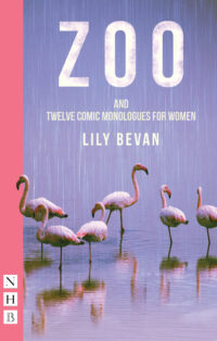 Zoo and Twelve Comic Monologues for Women
