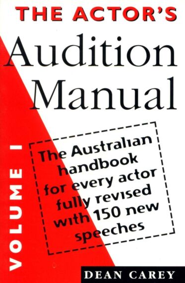 The Actor’s Audition Manual: Volume I