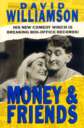 Money and Friends