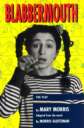 Blabbermouth: the play