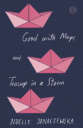 Good with Maps and Teacup in a Storm