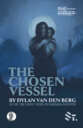 The Chosen Vessel